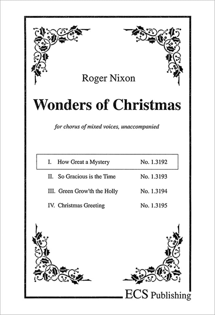 Wonders of Christmas I: No. 1. How Great a Mystery